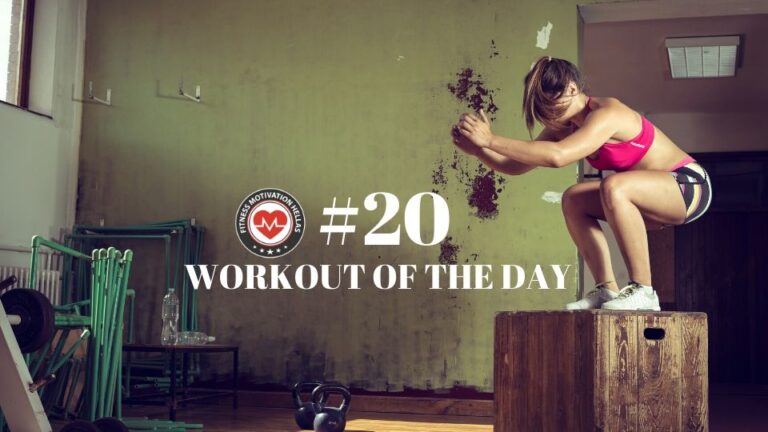 Workout Of The Day #20